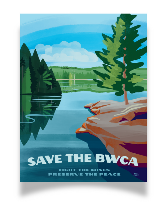 Save the BWCA • Original Art by Liina Lundin